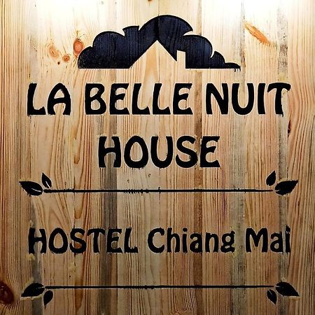 La Belle Nuit House Vandrerhjem Chiang Mai Eksteriør bilde